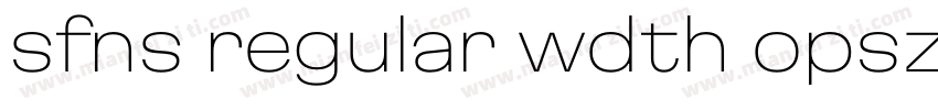 sfns regular wdth opsz110字体转换